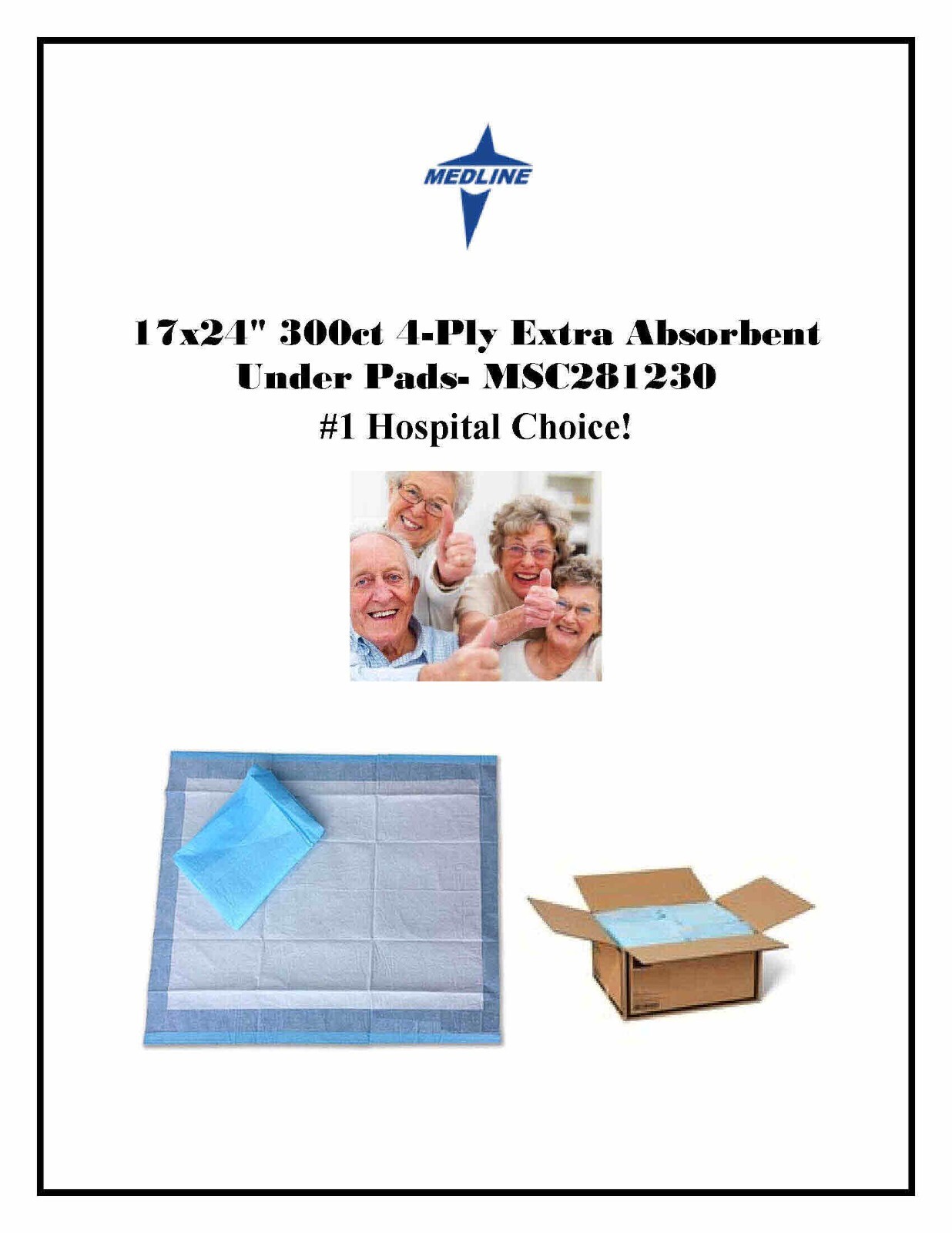 17×24″ 300ct 4-Ply Medline MSC281230 Extra Absorb Under Pads #1 Hospital Choice