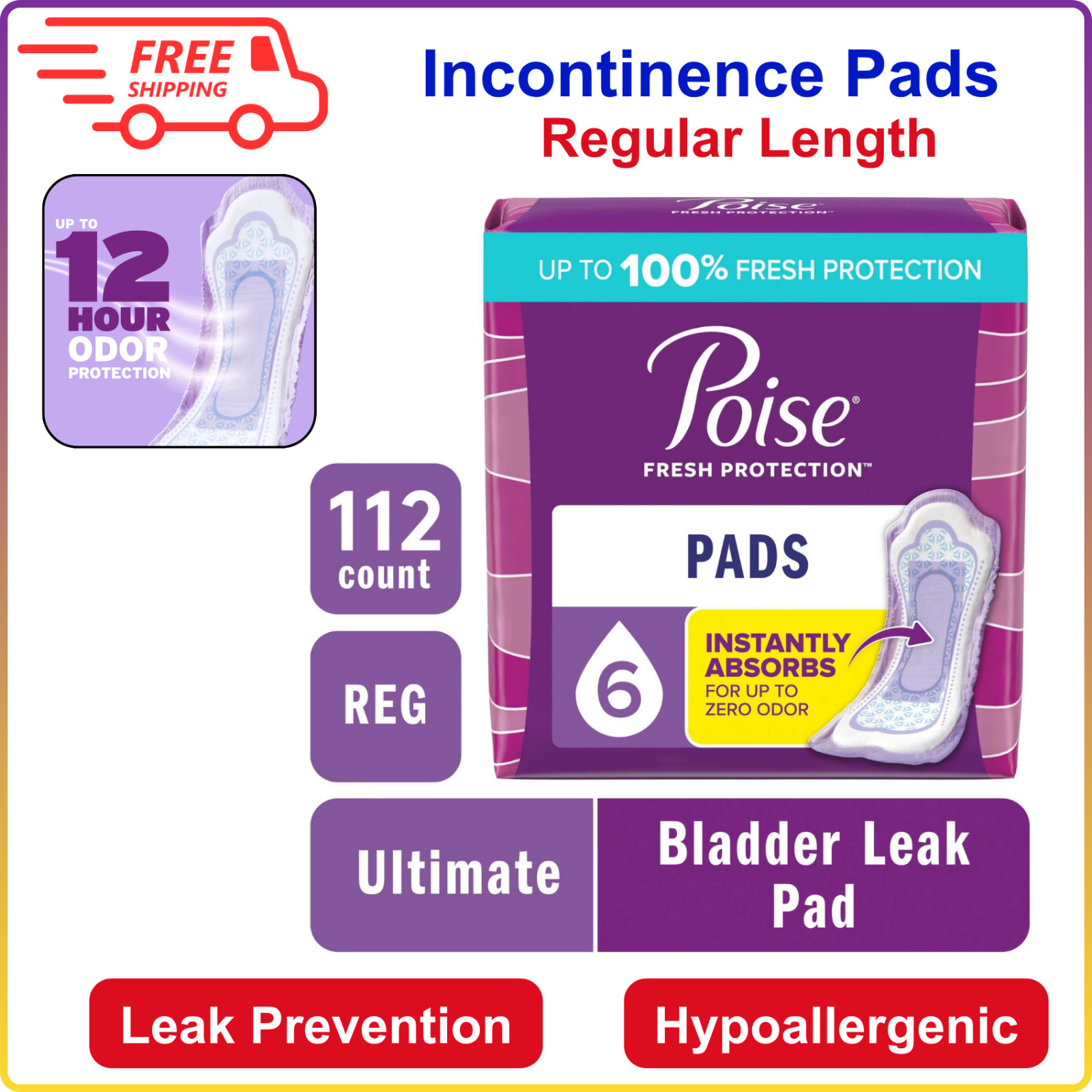 Poise Incontinence Pads For Women, 6 Drop Ultimate Absorbency, Regular, 112 Ct
